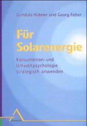 Für Solarenergie - Gundula Hübner, Georg Felser
