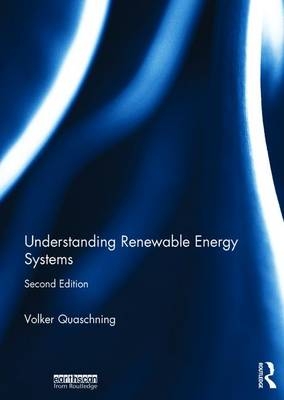 Understanding Renewable Energy Systems - Germany) Quaschning Volker (Berlin University of Applied Sciences