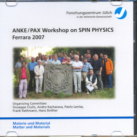 Anke /Pax Workshop on Spin Physics - 