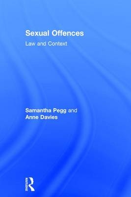 Sexual Offences -  ANNE DAVIES,  Samantha Pegg