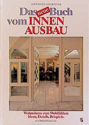 Das neue Buch vom Innenausbau - Horst Fischer-Uhlig, Kurt Jeni