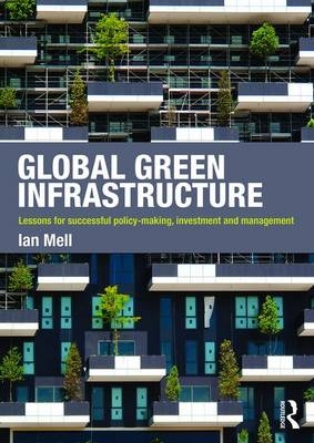 Global Green Infrastructure - United Kingdom) Mell Ian (University of Liverpool