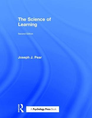 The Science of Learning - Canada) Pear Joseph J. (University of Manitoba