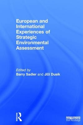 European and International Experiences of Strategic Environmental Assessment - 