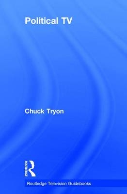 Political TV -  Chuck Tryon