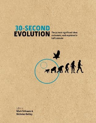 30-Second Evolution - Mark Fellowes, Nicholas Battey