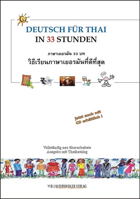 Deutsch für Thailänder in 33 Stunden mit CD /German for Thai in 33 Lessons with CD - Walter Tietjen