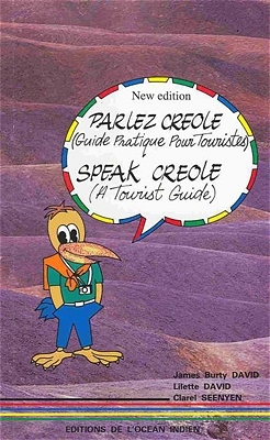 Sprechen Kreol in Mauritius /Parlez Creole /Speak Creole - James B David