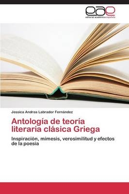 AntologÃ­a de teorÃ­a literaria clÃ¡sica Griega - Jessica Andrea Labrador FernÃ¡ndez