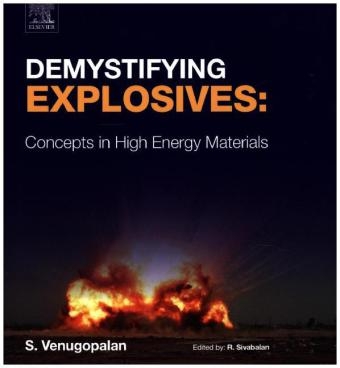 Demystifying Explosives - Sethuramasharma Venugopalan