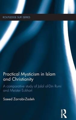 Practical Mysticism in Islam and Christianity -  Saeed Zarrabi-Zadeh