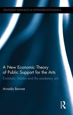 A New Economic Theory of Public Support for the Arts -  Arnaldo Barone