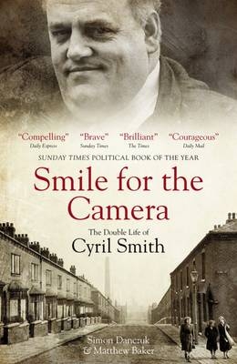 Smile for the Camera - Simon Danczuk, Matthew Baker