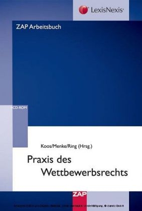 Praxis des Wettbewerbsrechts