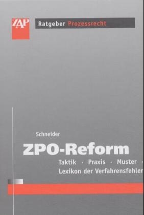 ZPO-Reform - Egon Schneider