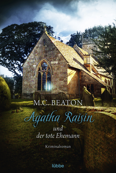 Agatha Raisin und der tote Ehemann - M. C. Beaton