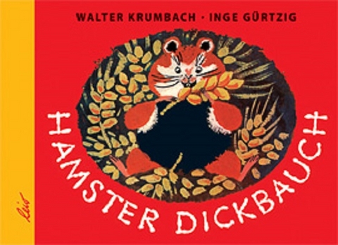 Hamster Dickbauch - Walter Krumbach