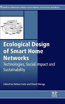 Ecological Design of Smart Home Networks - 