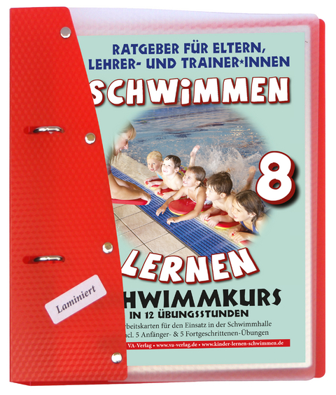Schwimmen lernen 8: Schwimmkurs in 12 Stunden, laminiert - Veronika Aretz