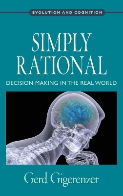 Simply Rational - Gerd Gigerenzer