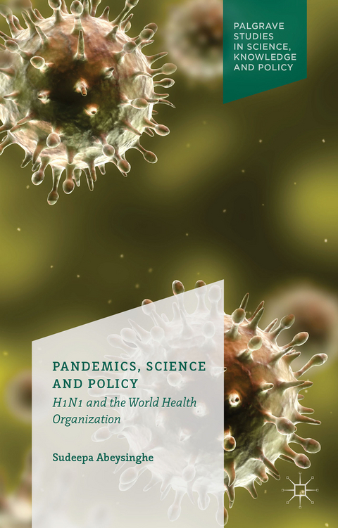 Pandemics, Science and Policy - S. Abeysinghe
