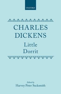 Little Dorrit - Charles Dickens