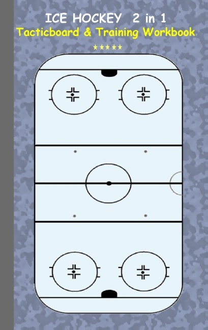Ice Hockey 2 in 1 Tacticboard and Training Workbook - Theo von Taane