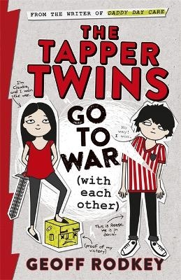 The Tapper Twins Go to War (With Each Other) - Geoff Rodkey