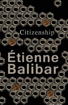 Citizenship - Étienne Balibar