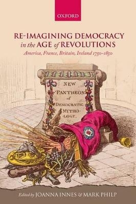 Re-imagining Democracy in the Age of Revolutions - 