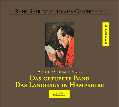 Das getupfte Band /Das Landhaus in Hampshire - Arthur C Doyle