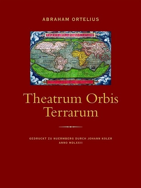 Theatrum Orbis Terrarum - Abraham Ortelius