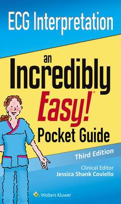 ECG Interpretation: An Incredibly Easy Pocket Guide -  Lww