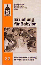 Erziehung für Babylon - 