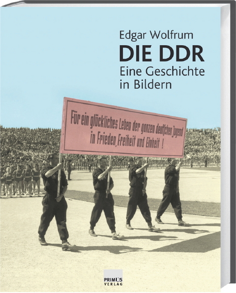 Die DDR - Edgar Wolfrum