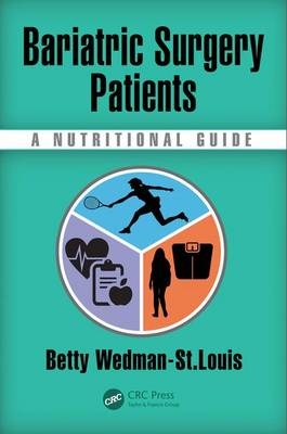 Bariatric Surgery Patients -  Betty Wedman-St Louis