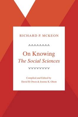 On Knowing--The Social Sciences -  McKeon Richard P. McKeon