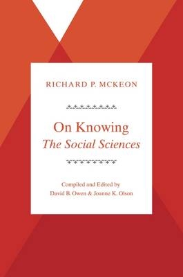 On Knowing--The Social Sciences -  Richard P. McKeon