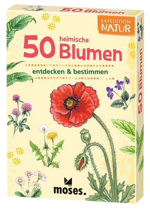 Expedition Natur 50 heimische Blumen - Carola von Kessel