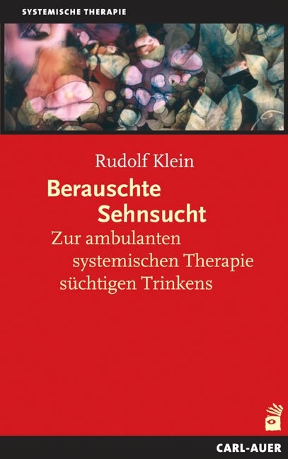 Berauschte Sehnsucht - Rudolf Klein