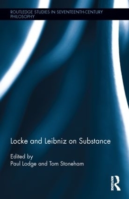 Locke and Leibniz on Substance - 