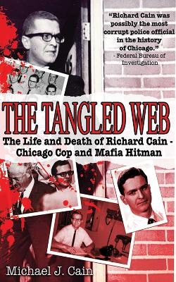 The Tangled Web - Michael J. Cain