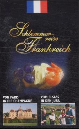 Schlemmerreise Frankreich. Paket - Werner Teufl