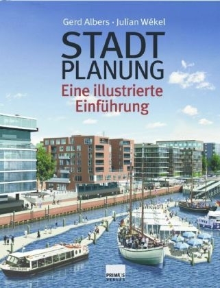 Stadtplanung - Gerd Albers, Julian Wékel