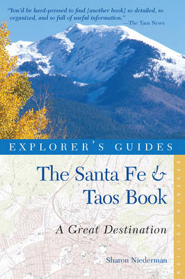 Explorer's Guide Santa Fe & Taos - Sharon Niederman