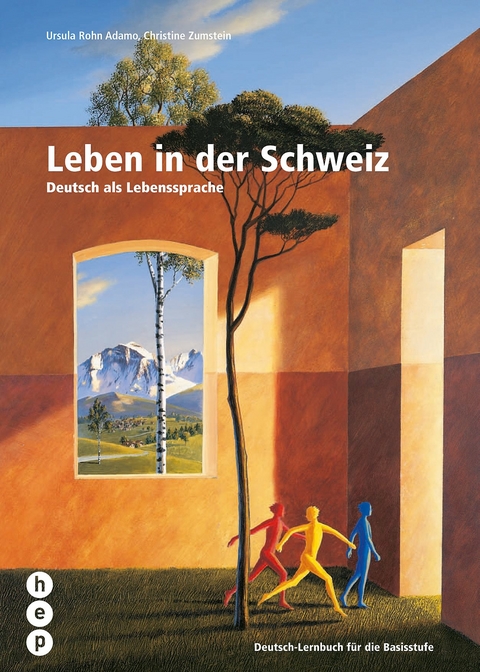 Leben in der Schweiz - Ursula Rohn Adamo, Christine Zumstein