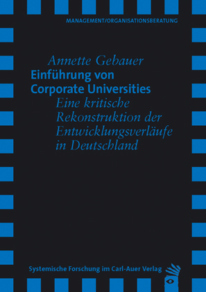 Einführung von Corporate Universities - Annette Gebauer