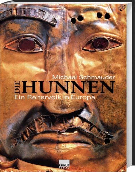 Die Hunnen - Michael Schmauder