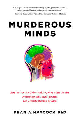 Murderous Minds - Dean A. Haycock