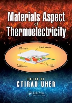Materials Aspect of Thermoelectricity - 